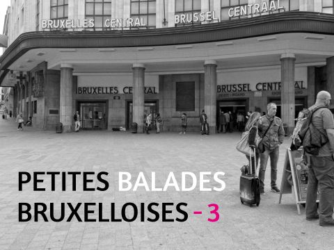 Petites balades bruxelloises - 3/3