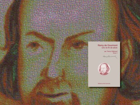 Remy de Gourmont, Une vie fin-de-siècle