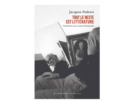 Tout le reste est littérature