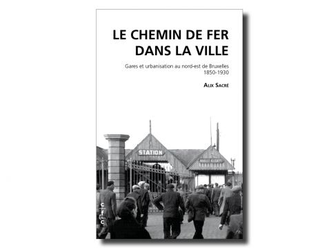 Le chemin de fer dans la ville